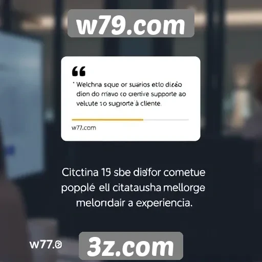Feedback dos usuários sobre o suporte ao cliente no w79.com